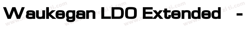 Waukegan LDO Extended 字体字体转换